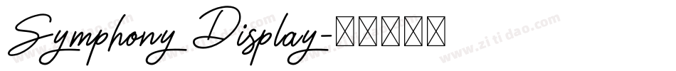 Symphony Display字体转换